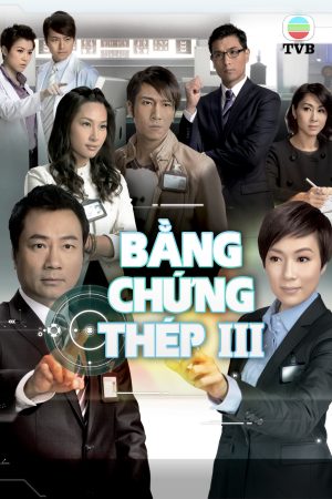 Bằng Chứng Thép 3